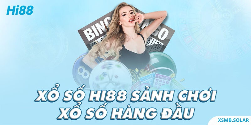 Hi88 nhà cái uy tín lô đề khi chơi lô đề được đánh giá hàng đầu